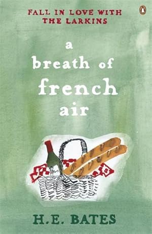 Immagine del venditore per A Breath of French Air : Inspiration for the ITV drama The Larkins starring Bradley Walsh venduto da Smartbuy