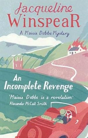Image du vendeur pour An Incomplete Revenge : Maisie Dobbs Mystery 5 mis en vente par Smartbuy