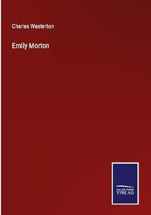 Seller image for Emily Morton for sale by AHA-BUCH GmbH