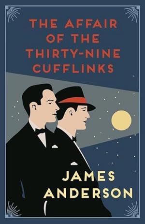 Bild des Verkufers fr The Affair of the Thirty-Nine Cufflinks : A delightfully quirky murder mystery in the great tradition of Agatha Christie zum Verkauf von Smartbuy