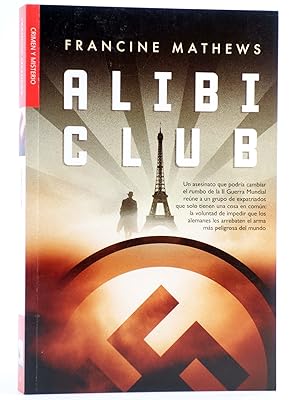 Imagen del vendedor de ALIBI CLUB (Francine Mathews) La Factora de Ideas, 2010. OFRT a la venta por Libros Fugitivos