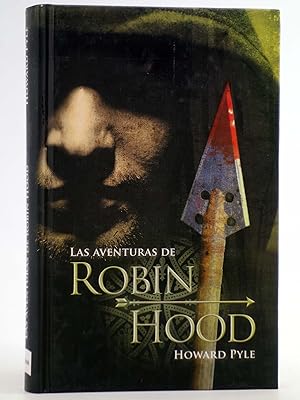Seller image for LAS AVENTURAS DE ROBIN HOOD (Howard Pyle) Biblok, 2010. OFRT for sale by Libros Fugitivos