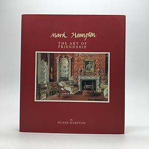 Seller image for MARK HAMPTON: THE ART OF FRIENDSHIP for sale by Any Amount of Books