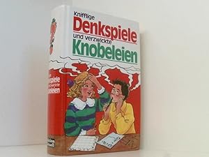 Bild des Verkufers fr Knifflige Denkspiele und verzwickte Knobeleien zum Verkauf von Book Broker