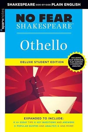 Bild des Verkufers fr Othello: No Fear Shakespeare Deluxe Student Edition zum Verkauf von Smartbuy