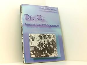 Bild des Verkufers fr Dr. G: Meister der Propaganda zum Verkauf von Book Broker