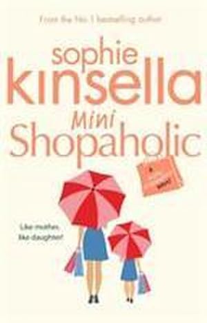Bild des Verkufers fr Mini Shopaholic : (Shopaholic Book 6) zum Verkauf von Smartbuy
