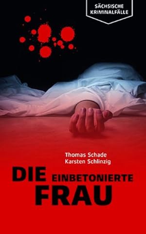 Seller image for Die einbetonierte Frau for sale by Smartbuy