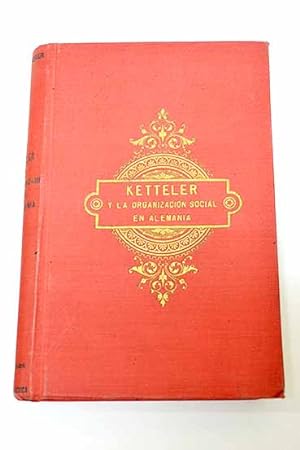 Seller image for Ketteler y la organizacin social en Alemania for sale by Alcan Libros