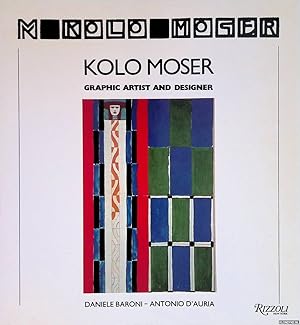 Seller image for Kolo Moser: Graphic Artist and Designer for sale by Klondyke