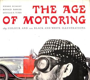 Bild des Verkufers fr The Age of Motoring zum Verkauf von WeBuyBooks