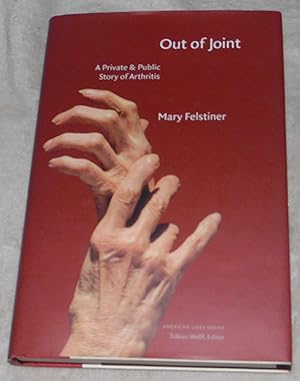 Seller image for Out of Joint: A Private and Public Story of Arthritis (American Lives) for sale by Pheonix Books and Collectibles