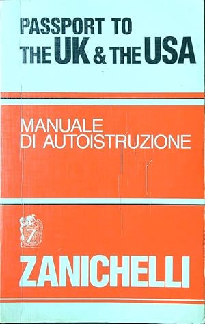 Immagine del venditore per Manuale di autoistruzione. Passport to the UK and USA venduto da Librodifaccia