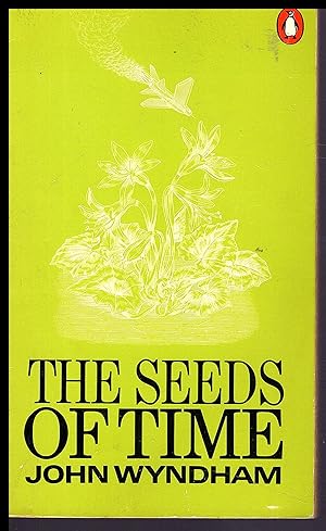 THE SEEDS OF TIME by John Wyndham 1973