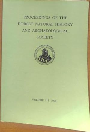 Bild des Verkufers fr Dorset Natural History and Archaelogical Society Proceedings for 1996 Volume 118 zum Verkauf von WeBuyBooks