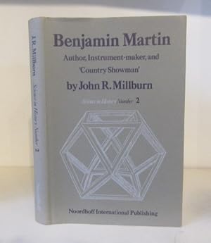 Seller image for Benjamin Martin. Author, Instrument-Maker, and Country Showman. for sale by BRIMSTONES