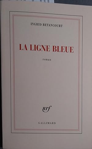 Image du vendeur pour La ligne bleue. mis en vente par Librairie Et Ctera (et caetera) - Sophie Rosire