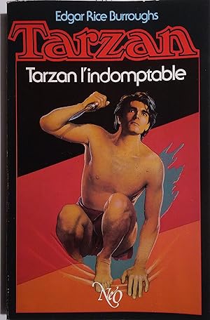 Image du vendeur pour Tarzan l'indomptable. (Tarzan - L'intgrale/7). mis en vente par Librairie Et Ctera (et caetera) - Sophie Rosire