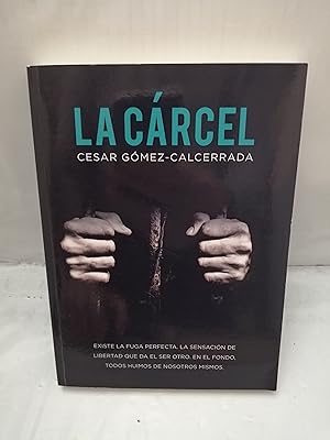 Imagen del vendedor de La Crcel (Dedicatoria y firma autgrafa de autor) a la venta por Libros Angulo