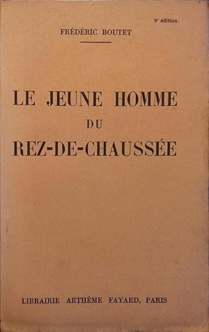 Bild des Verkufers fr Le jeune homme du rez de chausse. Roman. zum Verkauf von Librairie Et Ctera (et caetera) - Sophie Rosire