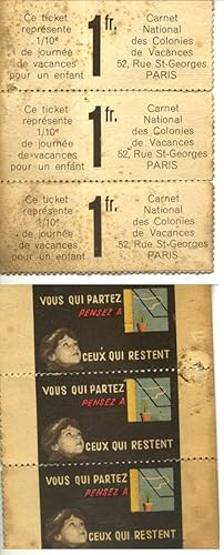 Vous qui partez pensez à ceux qui restent. 3 timbres à 1 F du carnet national des Colonies de vac...