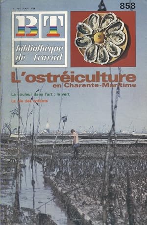 L'ostréiculture en Charente-Maritime. Février 1978.