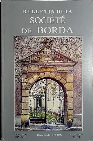 Bulletin de la société de Borda N° 484. 4e trimestre 2006.