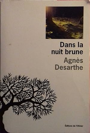 Image du vendeur pour Dans la nuit brune. mis en vente par Librairie Et Ctera (et caetera) - Sophie Rosire