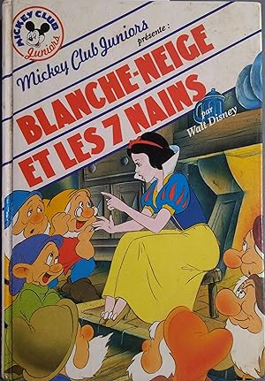 Image du vendeur pour Blanche-neige et les sept nains. D'aprs le conte de Grimm. mis en vente par Librairie Et Ctera (et caetera) - Sophie Rosire