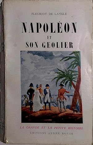 Napoléon et son geôlier.