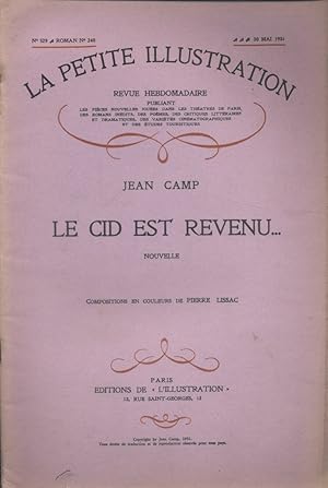 Seller image for La petite illustration - Roman : Le Cid est revenu. Nouvelle. 20 mai 1931. for sale by Librairie Et Ctera (et caetera) - Sophie Rosire