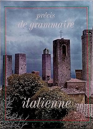 Imagen del vendedor de Prcis de grammaire italienne. a la venta por Librairie Et Ctera (et caetera) - Sophie Rosire