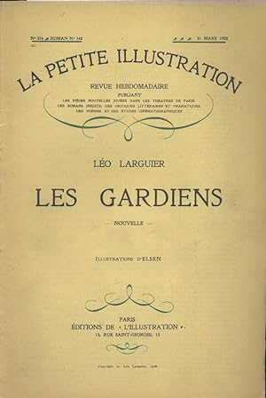 Seller image for La petite illustration - Roman : Les gardiens. Nouvelle. 31 mars 1928. for sale by Librairie Et Ctera (et caetera) - Sophie Rosire