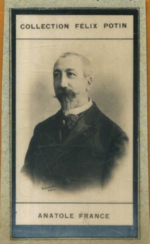 Photographie de la collection Félix Potin (4 x 7,5 cm) représentant : Anatole France, écrivain. D...