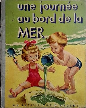 Imagen del vendedor de Une journe au bord de la mer. a la venta por Librairie Et Ctera (et caetera) - Sophie Rosire