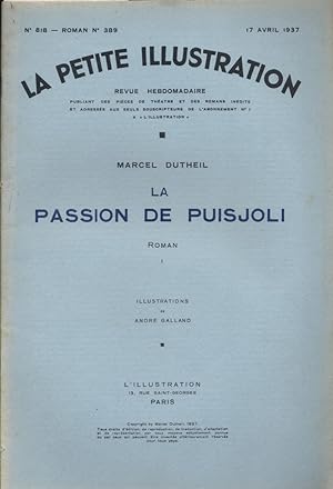 Bild des Verkufers fr La petite illustration - Roman : La passion de Puisjoli. Roman en 2 fascicules. Avril 1937. zum Verkauf von Librairie Et Ctera (et caetera) - Sophie Rosire