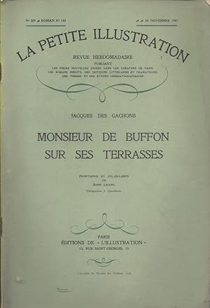 La petite illustration - Roman : M. de Buffon sur ses terrasses. 26 novembre 1927.