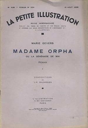 Seller image for La petite illustration - Roman : Madame Orpha ou la srnade de mai. Roman complet en 2 fascicules. Aot 1933. for sale by Librairie Et Ctera (et caetera) - Sophie Rosire