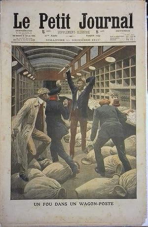 Le Petit journal - Supplément illustré N° 1047 : Un fou dans un wagon poste. (Gravure en première...