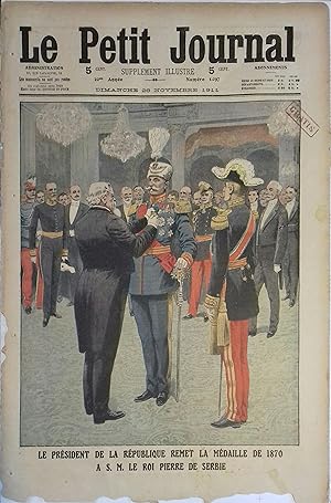 Le Petit journal - Supplément illustré N° 1097 : Remise de la médaille de 1870 au roi de Serbie. ...