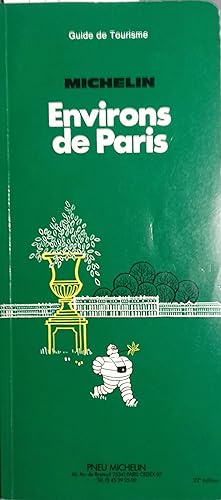 Guide du pneu Michelin : Environs de Paris 1986.