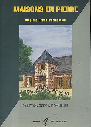 Seller image for Maisons en pierre. 60 plans libres d'utilisation. for sale by Librairie Et Ctera (et caetera) - Sophie Rosire