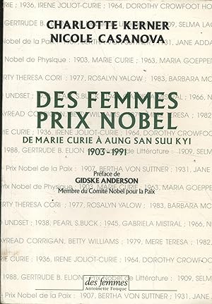 Seller image for Des femmes prix Nobel,de Marie Curie  Aung San Suu Kyi, 1903-1991 for sale by Librairie Et Ctera (et caetera) - Sophie Rosire