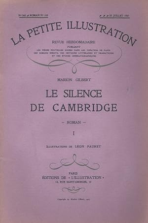 Seller image for La petite illustration - Roman : Le silence de Cambridge. Roman en 2 fascicules. Juillet 1927. for sale by Librairie Et Ctera (et caetera) - Sophie Rosire