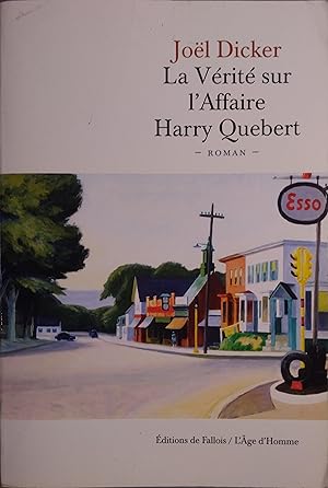 Image du vendeur pour La vrit sur l'affaire Harry Quebert. mis en vente par Librairie Et Ctera (et caetera) - Sophie Rosire