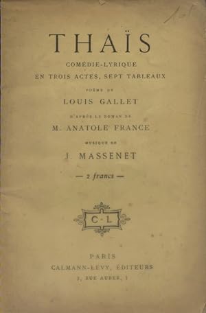Bild des Verkufers fr Thas. Comdie-lyrique en 3 actes - 7 tableaux. Vers 1920. zum Verkauf von Librairie Et Ctera (et caetera) - Sophie Rosire