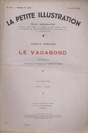 Image du vendeur pour La petite illustration - Roman : Le vagabond. Nouvelle. 3 juin 1939. mis en vente par Librairie Et Ctera (et caetera) - Sophie Rosire