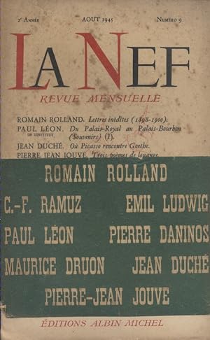 La Nef N° 9 : Romain Rolland - Pierre Jean Jouve - Emil Ludwig - Maurice Druon - Ramuz . Août 1945.