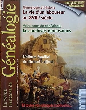 La Revue française de généalogie N° 134. La Revue française de généalogie N° 134. Juin-juillet 2001.