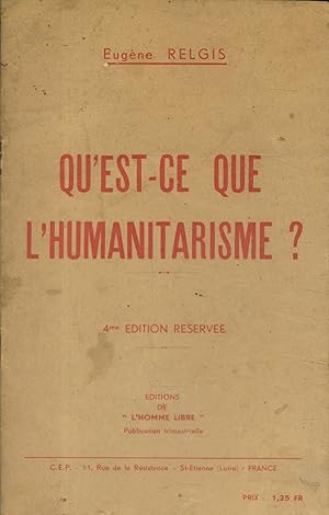 Qu'est-ce que l'humanitarisme? 4e édition réservée.